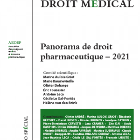 Publication par la Revue Générale de Droit Médical du Panorama de Droit Pharmaceutique 2021