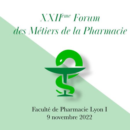 XXII<sup>ème</sup> Forum des Métiers de la Pharmacie